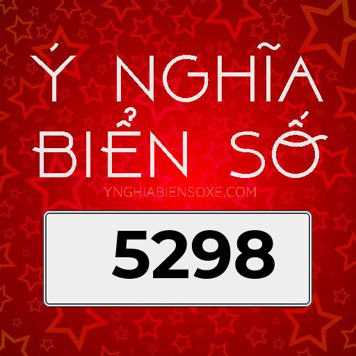 ý nghĩa biển số 5298