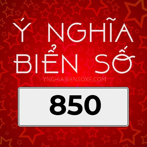 ý nghĩa biển số 850
